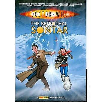 Doctor Who: Betrothal av Sontar (Dr som)