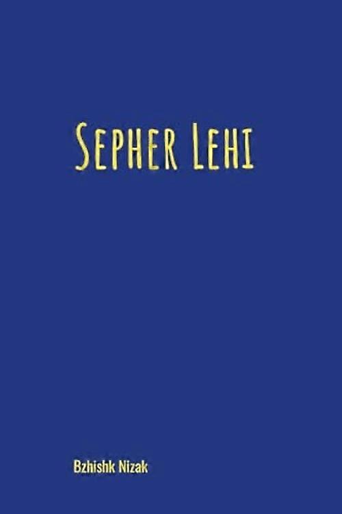 Sepher Lehi: Siebte Auflage