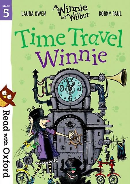 Read With Oxford Stage 5 Winnie And Wilbur Time Travel Winnie by Laura Owen Paperback Book