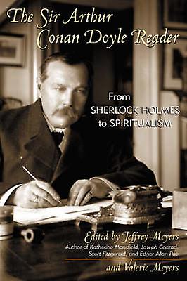 The Sir Arthur Conan Doyle Reader Paperback Book