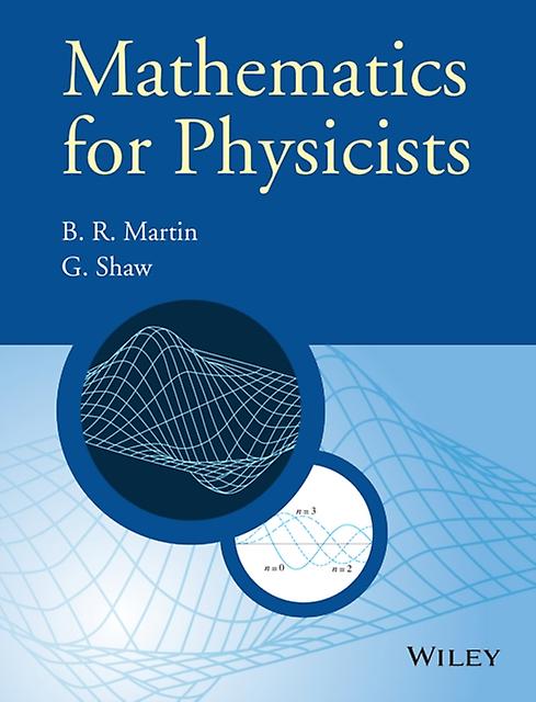 Mathematics For Physicists by Graham University of Manchester Shaw Paperback