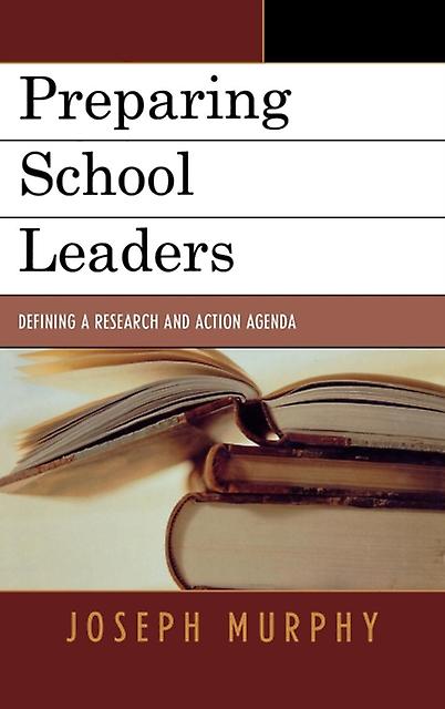 Preparing School Leaders by Joseph Murphy Paperback