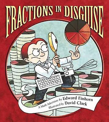 Fractions In Disguise by Edward Einhorn Paperback Book