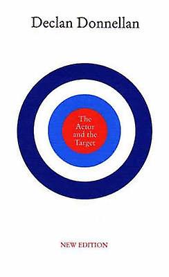 The Actor And The Target by Declan Donnellan Paperback Book