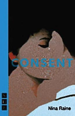 Consent - Nina Raine - Paperback - English Book - Plays, playscripts