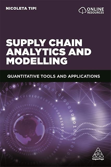Supply Chain Analytics And Modelling by Dr Nicoleta Tipi Paperback