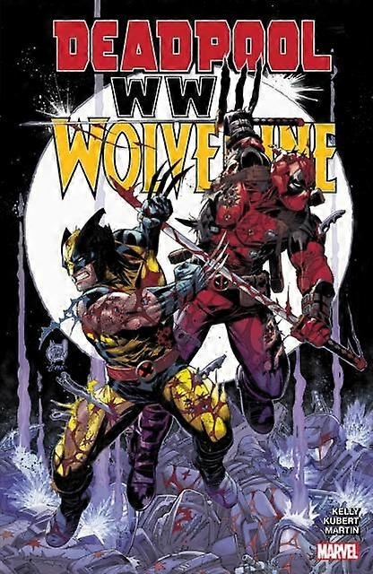 Deadpool & Wolverine Wwiii - Joe Kelly - Narrative theme: Social issues - Marvel Comics - Paperback