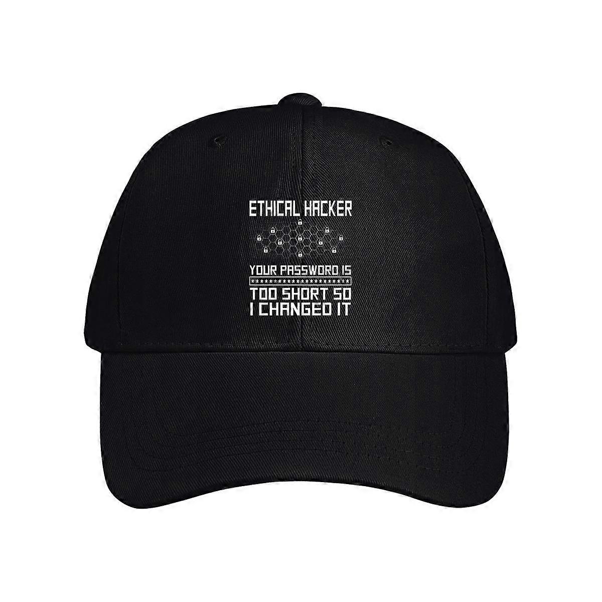 Ethical Hacker Your Password Is Too Short So I Changed It Baseball Cap