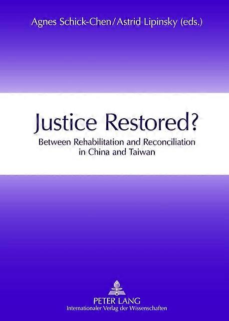 Justice Restored Paperback Book