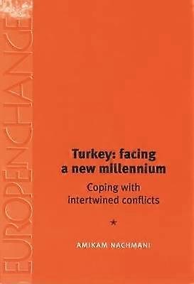 Turkey: Facing a New Millennium