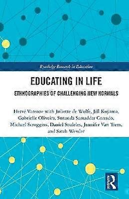 Educating in Life
