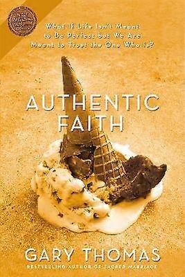 Authentic Faith