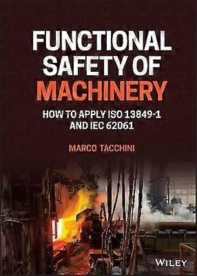 Functional Safety of Machinery