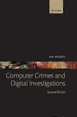 Computer Crimes and Digital Investigations