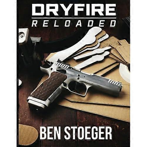 Dryfire Reloaded