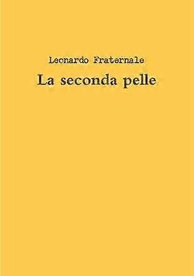 La Seconda Pelle