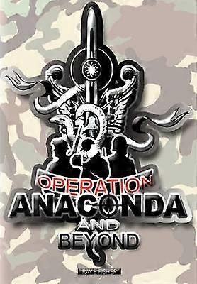 Operation Anaconda och därefter