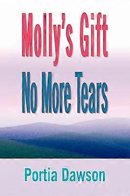 Molly's Gift No More Tears