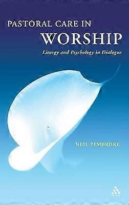 Pastoral Care in Worship