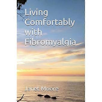 Vivere comodamente con la fibromialgia