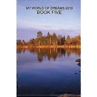 Meu Mundo de Sonhos 2019 - Livro Cinco - Michelle Jean - Brochura - em inglês