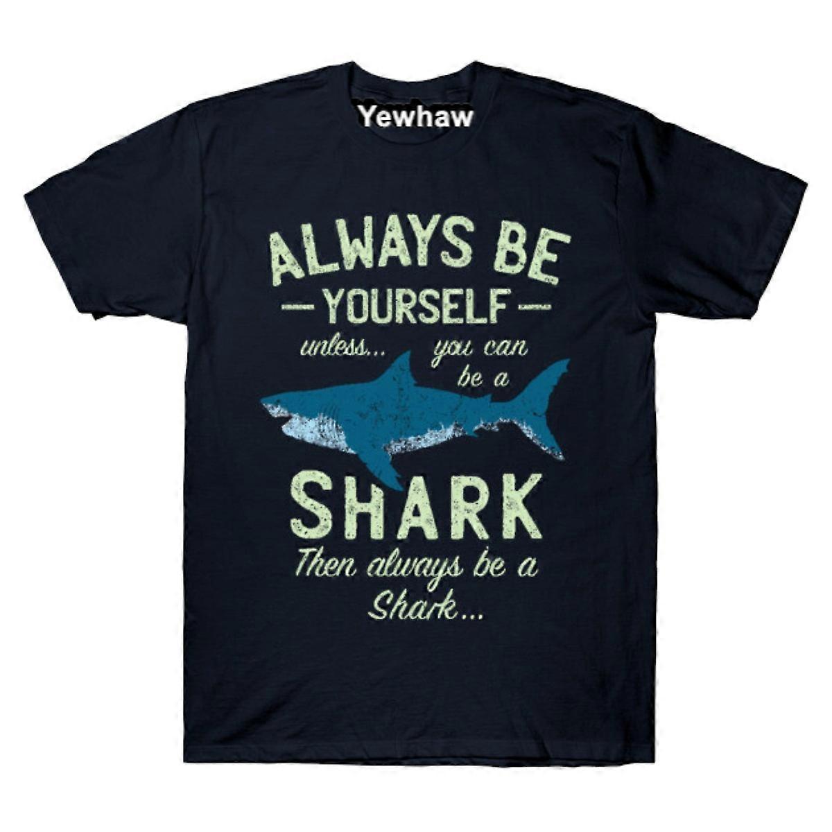 Always be a Shark T-shirt