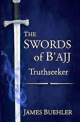 The Swords of B'ajj