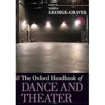 Oxford håndboken av dans og teater (Oxford håndbøker)
