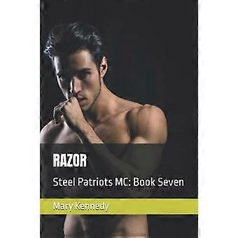 Razor: Steel Patriots MC: Buch Sieben (Steel Patriots MC)