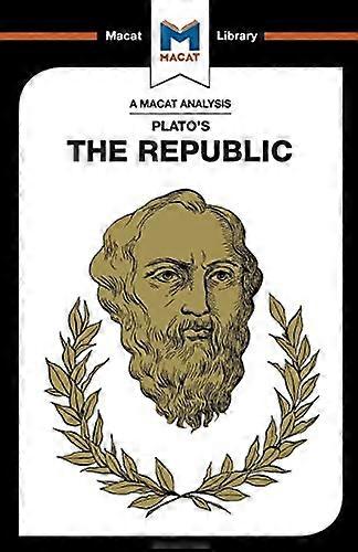 The Republic (The Macat Library)