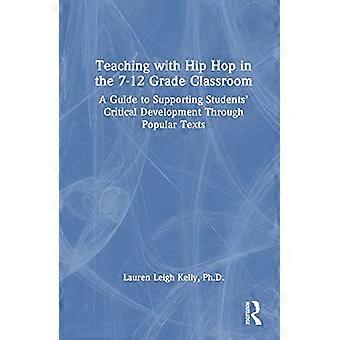 Lesgeven met hiphop in de klas van groep 7-12: Een gids voor het ondersteunen van de kritische ontwikkeling van leerlingen aan de hand van populaire teksten.