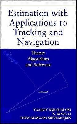 Estimation with Applications to Tracking and Navigation