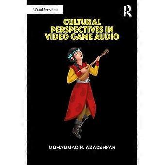 Cultural Perspectives in Video Game Audio