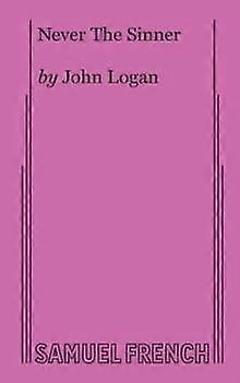 Never The Sinner - John Logan - Paperback - en Book