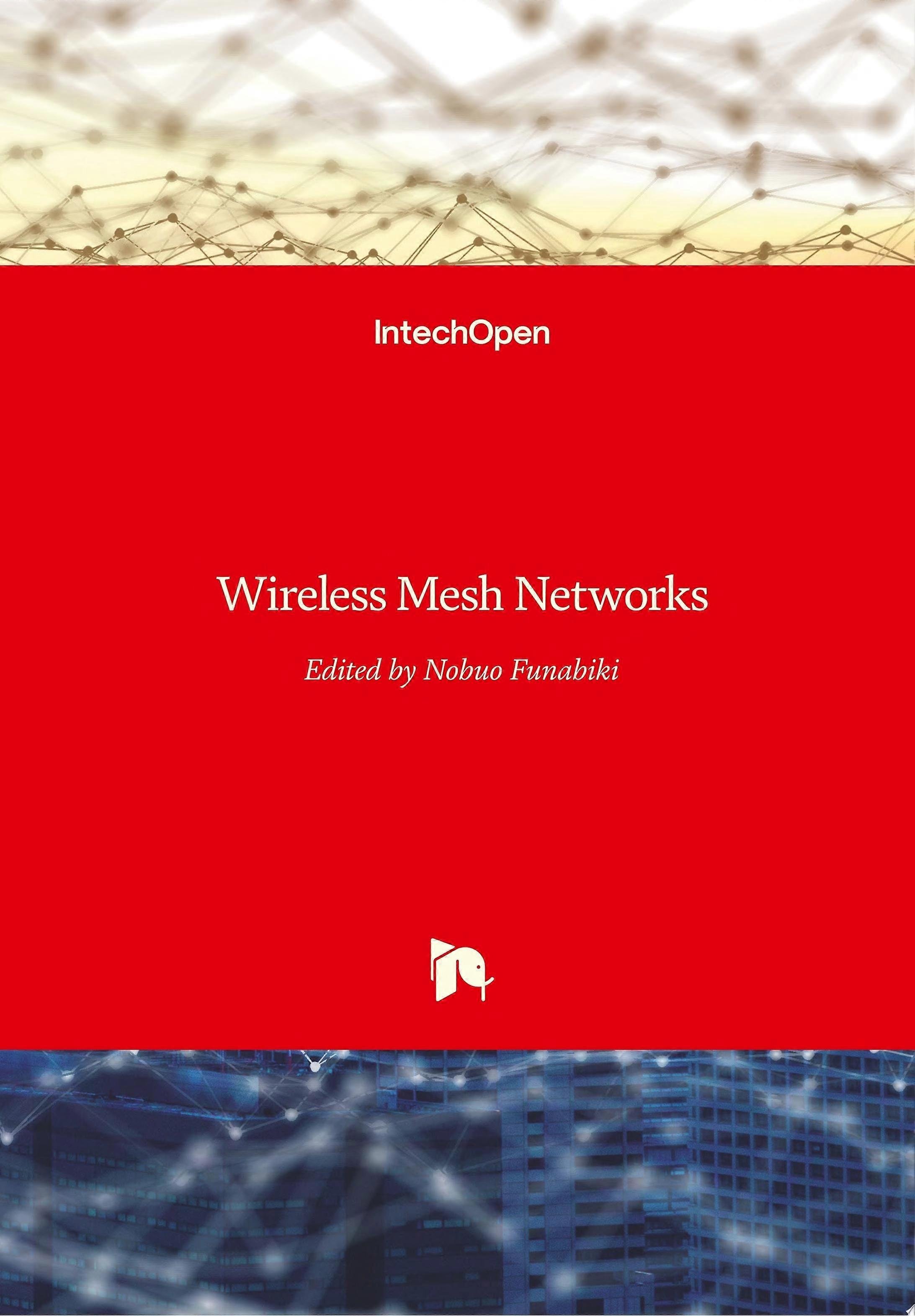 Wireless mesh networks