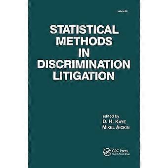 Statistical Methods In Discrimination Litigation - D. H. Kaye