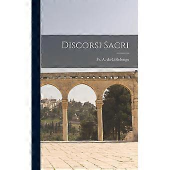 Discorsi Sacri - Creative Media Partners LLC - Hardcover - English Book - History