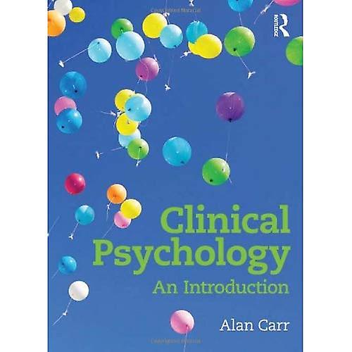Clinical Psychology: An Introduction