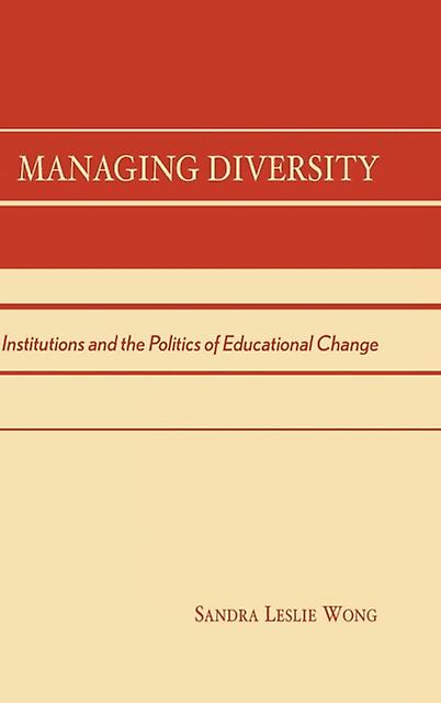 Managing Diversity by Sandra Leslie Wong Paperback Book