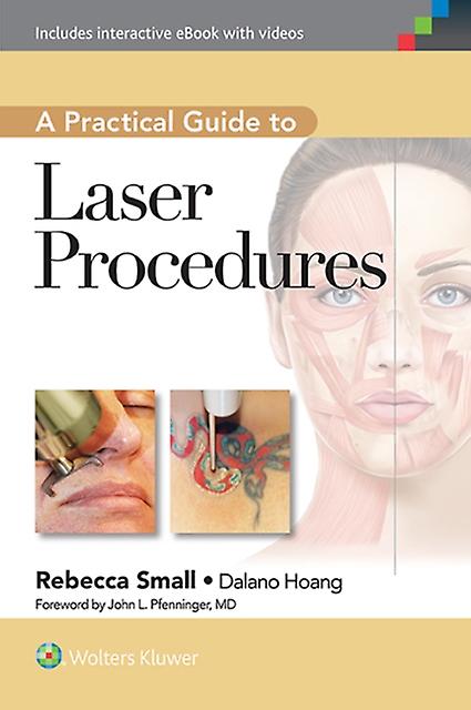 A Practical Guide To Laser Procedures by Rebecca Small Hardback Book