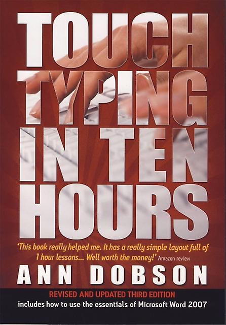 Touch Typing In Ten Hours 3rd Edition by Ann Dobson Paperback