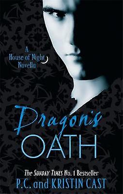 Dragons Oath by Kristin Cast Paperback