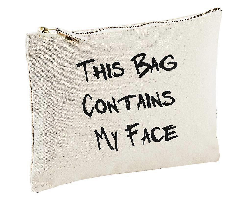 This Bag Contains My Face Make up Bag