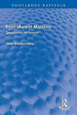 Postmarxistischer Marxismus