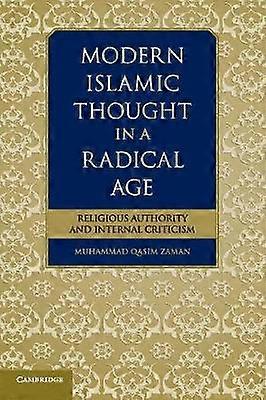 Modern Islamic Thought in a Radical Age