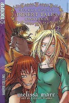 Wicked Lovely Volume 2 : Défi