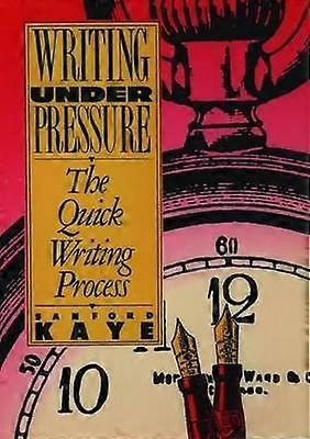Writing Under Pressure