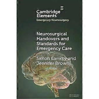 Transferências de pacientes em neurocirurgia e padrões para atendimento de emergência - Simon Lammy