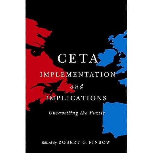 Ceta Implementation and Implications : Unravelling the Puzzle