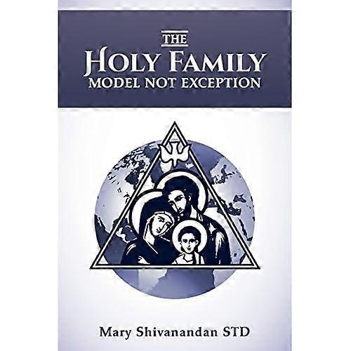 The Holy Family Model Not Exception